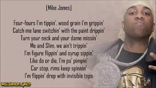 Mike Jones  Still Tippin ft Paul Wall amp Slim Thug Lyrics [upl. by Eustace388]