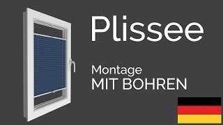 Estika Plissee montage mit bohren  Montageanleitung [upl. by Eenet225]