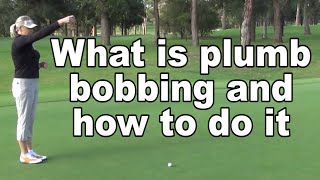 How to plumb bob when you putt [upl. by Esor118]