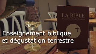 In Vino Veritas – quand la Bible parle du vin… [upl. by Airtened]