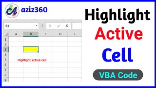 Highlight Active Cell in Excel  Excel VBA Code [upl. by Ocsicnarf]