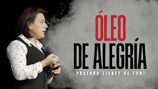 Pra Lisney de Font │ ÓLEO DE ALEGRÍA │110324 [upl. by Nedia]