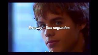 Dos segundos  Erreway Letra [upl. by Bosch]