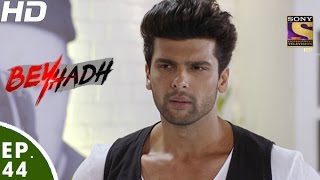 Beyhadh  बेहद  Episode 44  9th December 2016 [upl. by Flam]