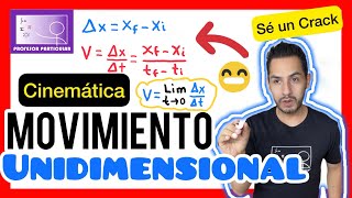 ✅CINEMÁTICA MOVIMIENTO en UNA DIMENSIÓN  TEORÍA BIEN EXPLICADA y PROBLEMAS 💯 FÍSICA [upl. by Nonna75]