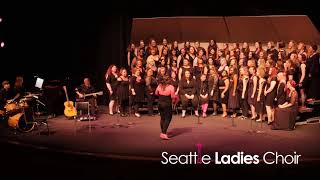 Seattle Ladies Choir S15 If I Could Turn Back Time Cher [upl. by Enirok]