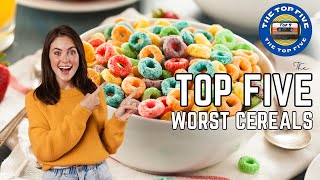 The Top 5 Worst Cereals 4K [upl. by Llerud]