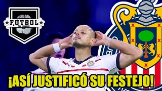 ¿PORQUÉ FESTEJÓ ASÍ CHICHARITO en el CLÁSICO que GANÓ CHIVAS ¡HASTA TROLLEÓ a un COMENTARISTA [upl. by Litta]