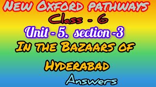 In the Bazaars of Hyderabad class6 english newpathways oxfordanswers section3 hyderabad [upl. by Sterrett49]