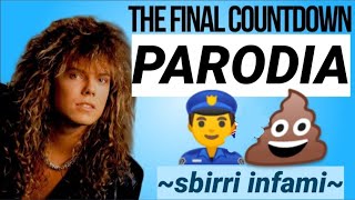 The final countdown PARODIA [upl. by Thais]