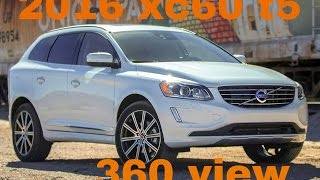 2016 Volvo Xc60 T5 review  360 degree view [upl. by Shiff296]