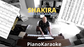 Shakira  Pies descalzos Partitura  PianoKaraoke [upl. by Yriek64]