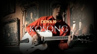 DEWA 19  KOSONG [upl. by Verge268]