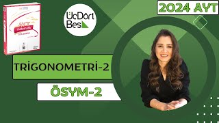 2024 345 AYT MATEMATİK  TRİGONOMETRİII ÖSYM2  345 aytmatematik yks2024 [upl. by Doi]