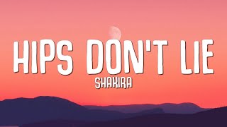 Shakira  Hips Dont Lie Lyrics ft Wyclef Jean [upl. by Atiniuq]