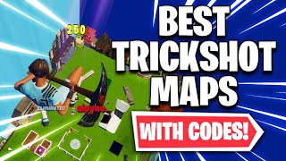 the BEST TRICKSHOT MAPS with Codes Fortnite Trickshot Maps [upl. by Dick]