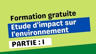 Formation étude dimpact sur lenvironnement EIE [upl. by Azer]