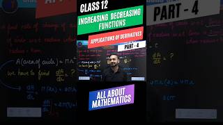 Applications of Derivatives Series Part4 Class 12 Maths  Increasing Decreasing Functions shorts [upl. by Abil140]