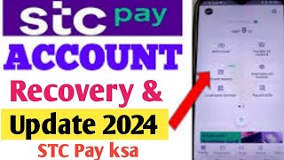 How to recover STC Pay Account  STC Pay recovery and update kaise kare [upl. by Bolitho]