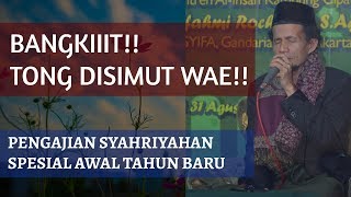 SPESIAL TAHUN BARU 2020  PENGAJIAN BULANAN TAFSIR DAN HIKAM  KH SACA M TOHA [upl. by Harikahs]