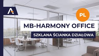 Szklana ścianka działowa MB Harmony Office [upl. by Cleodell]