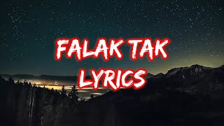 Falak Tak Chal Saath Mere Song LyricsUdit NarayanHindiEnglishLofi ASA Music Lyrics [upl. by Yeldud]