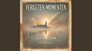 Vergeten Momenten [upl. by Yarased]