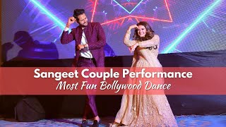 Bride and Groom Fun Bollywood Dance  Sangeet Couple Performance  90s Songs Included sangeet [upl. by Nybor]