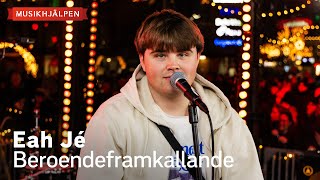 Eah Jé  Beroendeframkallande  Musikhjälpen 2023 [upl. by Melvyn]