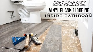 How To Install Vinyl Plank Flooring In A Bathroom As A Beginner  Home Renovation [upl. by Milburn]