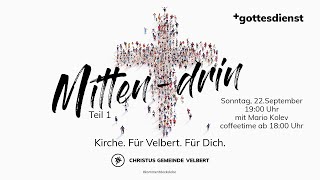 Mittendrin  Teil 1  gottesdienst  229  19 Uhr [upl. by Annaig24]