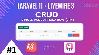 Laravel 11 amp Livewire 3 CRUD A FullStack Mini Project  Single Page Application SPA  source code [upl. by Eselrahc]