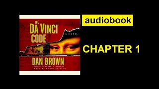 The Da Vinci Code CHAPTER 1 audiobook [upl. by Acinhoj298]