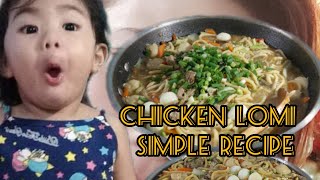 Chicken Lomi Lutong Bahay Vlog60 [upl. by Ahen888]