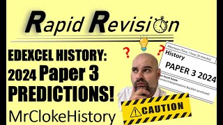 Edexcel Paper 3 Predictions 2024 GCSE History [upl. by Tonjes]