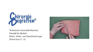 Chirurgie Begreifen – Der Basisnahtkurs [upl. by Aspia379]