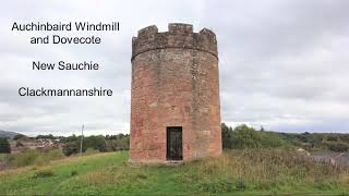 Auchinbaird Windmill and Dovecote Sauchie Clackmannanshire [upl. by Ayenet718]