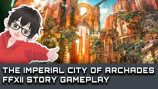 Otw ke Imperial Capital City of Archades   FF12 New game playthrough 6 [upl. by Careaga]