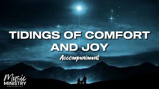 Tidings of Comfort And Joy  Accompaniment  Lyrics [upl. by Coppola]