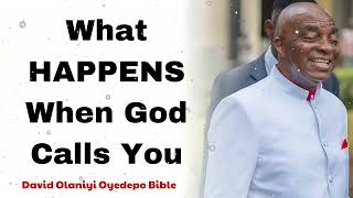 What HAPPENS When God Calls You  David Olaniyi Oyedepo Bible [upl. by Klina614]