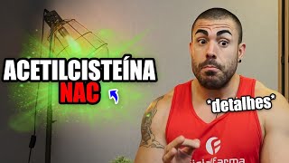 Tudo sobre a acetilcisteína NAC [upl. by Dolley]