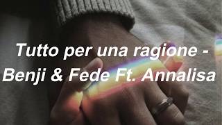 Benji amp Fede  Tutto per una Ragione feat Annalisa Sub Español [upl. by Gard]