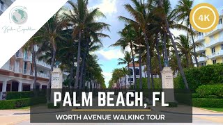 4K WALKING TOUR OF WORTH AVENUE  PALM BEACH FL  A Luxurious MediterraneanInfluenced US Street [upl. by Yancey]