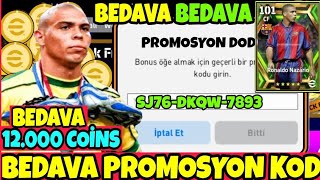 BEDAVA PROMOSYON KOD  BEDAVA BREZİLYALI RONALDO amp 1200 COİNS  DETAYLAR  eFootball 2024 MOBİLE [upl. by Atkins]