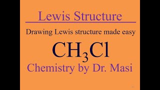 How to Draw Lewis structure for CH3Cl Chloromethane methylchloride [upl. by Colby961]