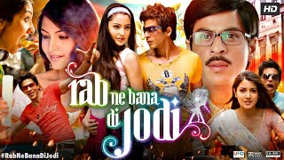 Rab Ne Bana Di Jodi Full Movie  Shah Rukh Khan  Anushka Sharma  Vinay Pathak  Review amp Fact [upl. by Jareen622]