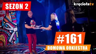 161 Domowa Orkiestra sezon 2 [upl. by Bauske274]