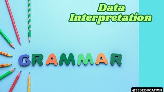 DATA INTERPRETATION ENGLISH TOPIC CLASS 11 AND 12 with solved examples [upl. by Adnoryt]