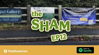 The Sham Shamcast EP12  Robs a knb head [upl. by Ester]