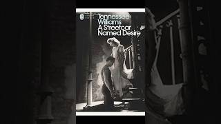 Title A Streetcar Named Desire  Author Tennessee Williams shorts [upl. by Caleb]